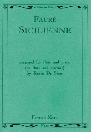 Fauré: Sicilienne Opus 78
