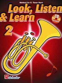 Kastelein: Look, Listen & Learn 2 Eb Tenor Horn