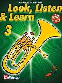Kastelein: Look, Listen & Learn 3 Eb Tenor Horn