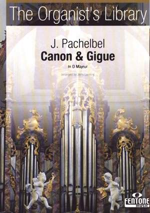 Pachelbel: Canon & Gigue in D major