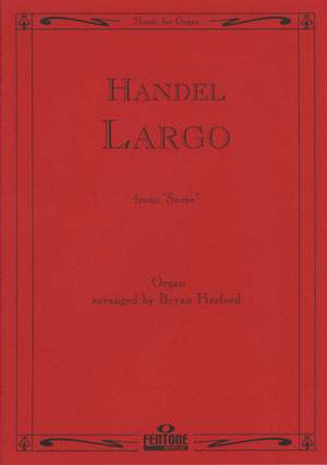 Handel: Largo from the opera 'Serse'