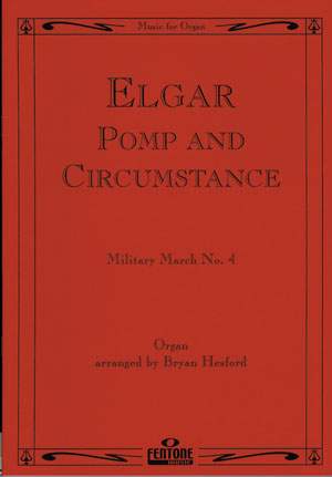 Elgar: Pomp and Circumstance Millitary March No. 4