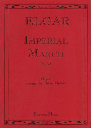 Elgar: Imperial March Op. 32