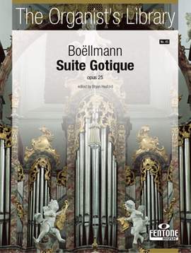 Boëllmann: Suite Gothique (Op. 25)