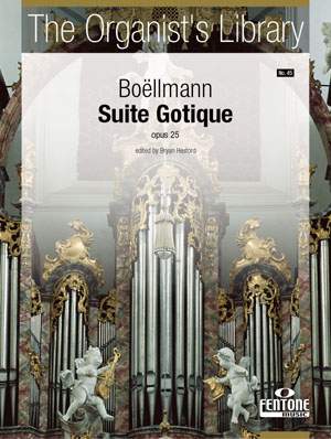 Boëllmann: Suite Gothique (Op. 25)