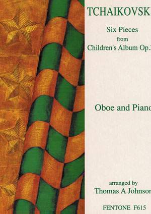 Tchaikovsky: Six Pieces from 'The Children's Album'