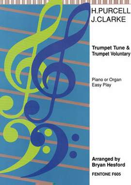 Clarke: Trumpet Tune/Trumpet Voluntary