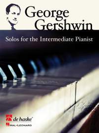 George Gershwin: Solos for the Intermediate Pianist