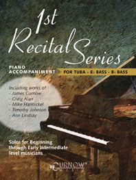 1st Recital Series - for Tuba - Eb/Bb Bass