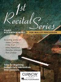 1st Recital Series - for Mallet Percussion