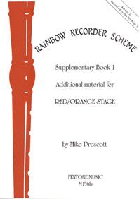 Prescott: Rainbow Recorder Scheme - Supplementary Book 1