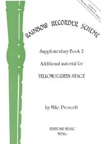 Prescott: Rainbow Recorder Scheme - Supplementary Book 2