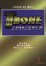 Meij: T-Bone Concerto