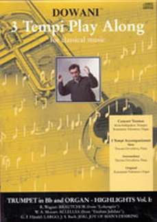 Wagner: Highlights Vol. I for Trumpet in Bb and Organ
