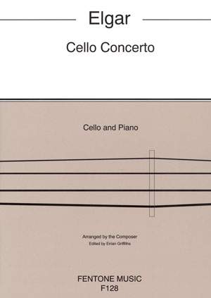 Elgar: Cello Concerto Op. 85