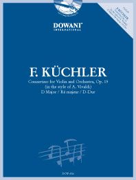 Kuchler: Concertino Op. 15 (IN THE STYLE OF VIVALDI) in D-M