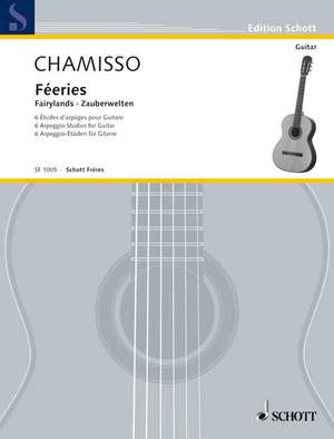 Mayran de Chamisso, O: Féeries
