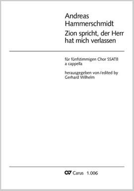 Hammerschmidt: Zion spricht, der Herr hat mich verlassen (phrygisch)