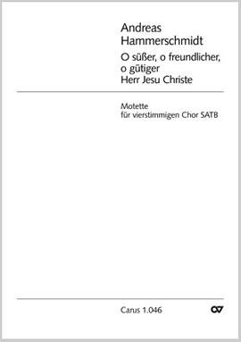 Hammerschmidt: O süßer, o freundlicher (FDur)