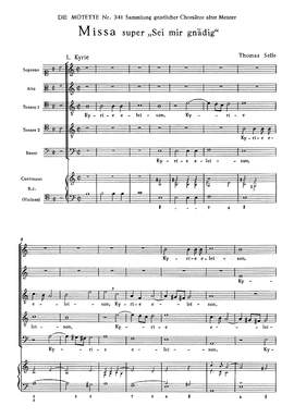 Selle: Missa super "Sei mir gnädig" (phrygisch)