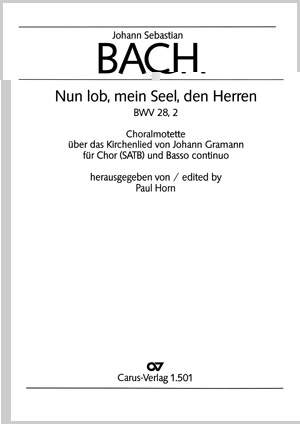 Bach, JS: Nun lob, mein Seel, den Herren (BWV 28 no. 2; C-Dur)