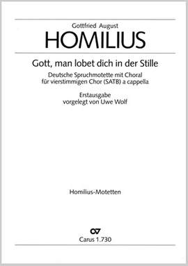 Homilius: Gott, man lobet dich in der Stille (GDur)