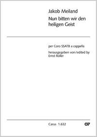 Meiland: Nun bitten wir den Heiligen Geist (FDur)