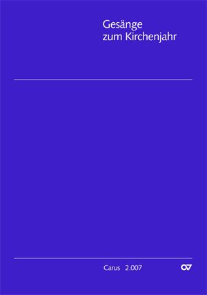 Gesänge zum Kirchenjahr für gleiche Stimmen