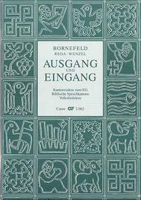 Chorheft 17: Ausgang und Eingang (Württ.)