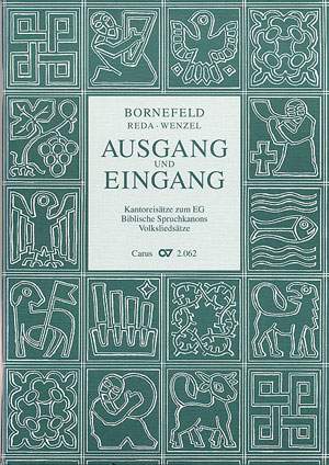Chorheft 17: Ausgang und Eingang (Württ.)