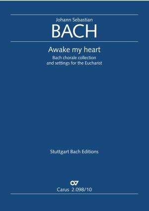 Bach, JS: Chorals. Awake my heart