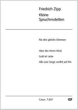 Zipp: Kleine Spruchmotetten