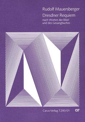 Mauersberger: Dresdner Requiem (RMWV 10)