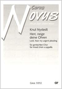 Nystedt: Herr, neige deine Ohren (Op.173)