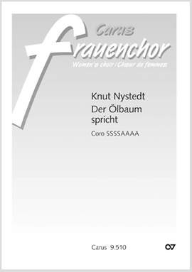 Nystedt: Der Ölbaum spricht (Op.177)