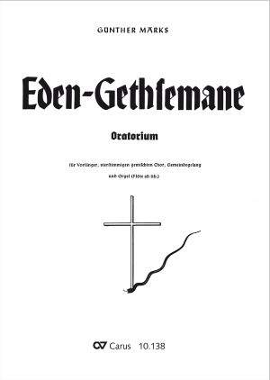 Marks: EdenGethsemane