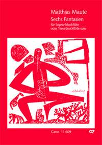 Maute: Sechs Fantasien
