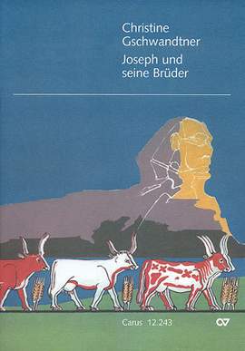 Gschwandtner: Joseph und seine Brüder