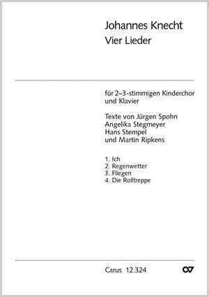 Johannes Knecht: Vier Lieder für Kinderchor