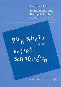 Hein: Prahlschnauz und Krumpelschnützchen