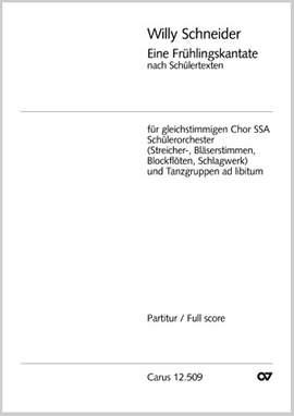 Schneider: Frühlingskantate