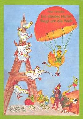 Schindler: Ein kleines Huhn fliegt um die Welt (FDur)