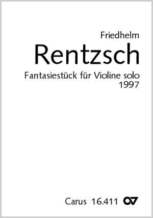 Rentzsch: Fantasiestück für Violine solo