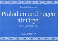 Reimerdes: Präludien und Fugen für Orgel