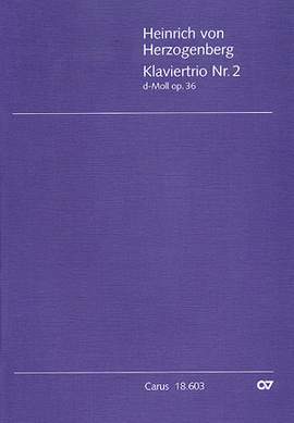 Herzogenberg: Klaviertrio Nr. 2 in d (Op.36; dMoll)
