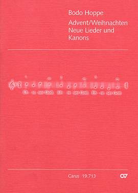 Hoppe: Neue Lieder und Kanons zu Advent/Weihnachten