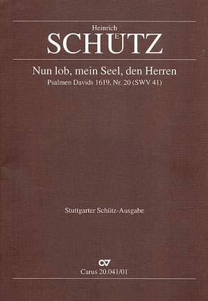 Schütz: Nun lob, mein Seel, den Herren (SWV 41 (op. 2 no. 20); G-Dur)