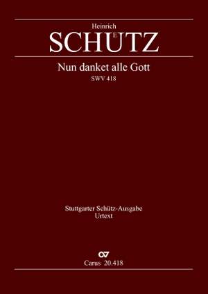 Schütz: Nun danket alle Gott (SWV 418 (op. 12 no. 21); F-Dur)