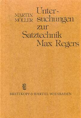 Untersuchungen zur Satztechnik Regers