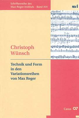 Technik und Form in den Variationsreihen von Max Reger